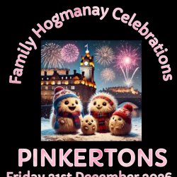 Family Hogmanay Celebrations - ALL AGES