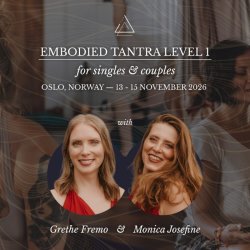 Embodied Tantra Level 1 Oslo November 2026