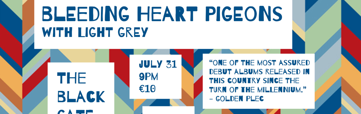 Eclectics: Bleeding Heart Pigeons w/ Light Grey