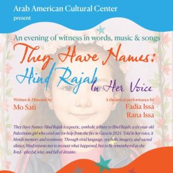 (Theatrical Solo Play) They Have Names: Hind Rajab in Her Voice