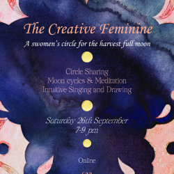 The Creative Feminine: A Women's Circle for the Harvest Full Moon