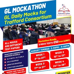 GL MOCKATHON BLOCKS OF 5 MOCK TESTS FOR TRAFFORD GRAMMAR SCHOOLS - 03 AUG - 28TH AUG (2:30 M - 5:00 PM)