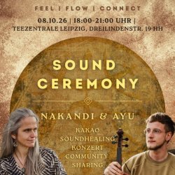 Sound Ceremony Nakandi & AYU