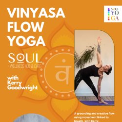 SOUL YOGA: Vinyasa Yoga Flow w/ Kerry Goodwirght