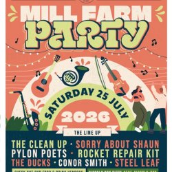 Mill Farm Party 2026