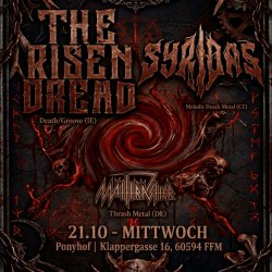 The Risen Dread(IE) | Syridas(CZ) | Mahtrahser(DE) - Frankfurt