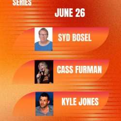Summer Comedy Series FRIDAY JUNE 26th