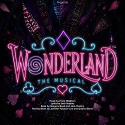 Wonderland the Musical