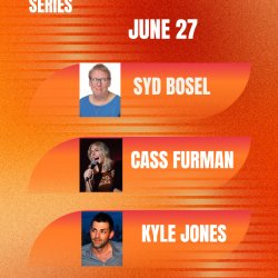 Summer Comedy Series SATURDAY JUNE 27th