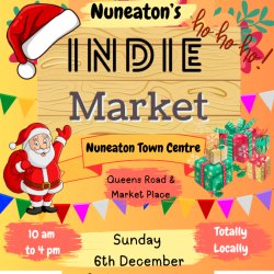 Nuneaton Indie Market 6th December XMAS SPECIAL (Check'FULL FOR' in description before booking)