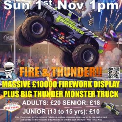 Sun 1st November 2026 FIREworks & big THUNDER monster truck