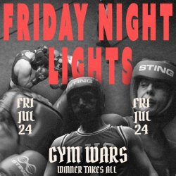 FRIDAY NIGHT LIGHTS - BXC PROMOTIONS