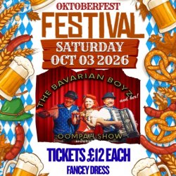 OKTOBERFEST SAtURDAY 3rd OCTOBER 2026