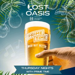 FREE ENTRY: LIVE MUSIC THURSDAY NIGHTS WITH PRIME TIME @ Lost Oasis guaranteed entry before 7pm!
