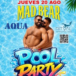 MADBEAR & AQUA POOL PARTY 19/08 HOTEL RITUAL