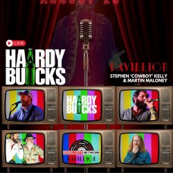 The Hardy Bucks Live - Martin Maloney & Stephen 'Cowboy' Kelly