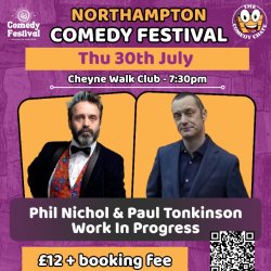 Phil Nichol & Paul Tonkinson: Work In Progress