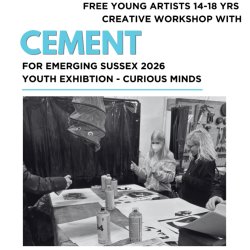 Emerging Sussex - Workshop with Cement 11th Aug