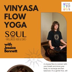 SOUL Yoga: Vinyasa Yoga Flow w/ Jessica Bennett