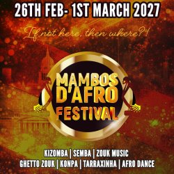 Mambos d'Afro Festival 2027 - UK Nationals vs Internationals (IV Edition)