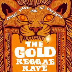 The Gold Reggae Rave
