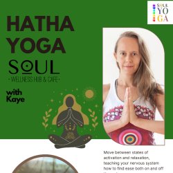 SOUL Yoga: Hatha Yoga  w/ Kaye Martindale