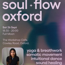 SOUL FLOW Oxford: Movement, Dance & Sound