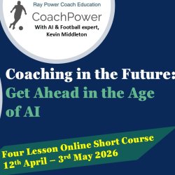 (AI) Coaching in the Future: The Age of AI (Short Course)