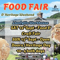 Llanfyllin Workhouse Food Fair w/e