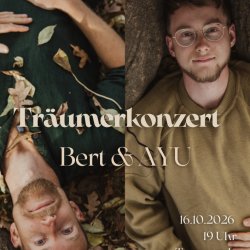 Träumerkonzert mit AYU & Bert