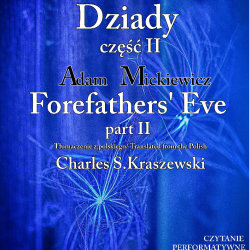 Dziady część II - Forefathers' Eve part II - Czytanie Narodowe 2026 w Edynburgu