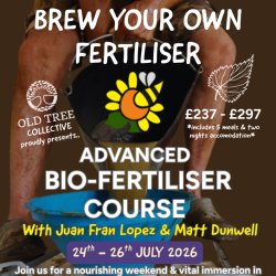 Brew Your Own Fertiliser. Advanced Course & Nourishing Weekend with Juan Fran Lopez & Matt Dunwell