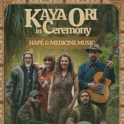 KAYA ORI in Ceremony - Medicine Music & Hapé Ceremony