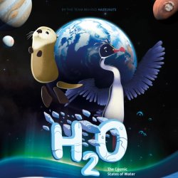 H2O: The Cosmic States of Water - Sherwood Observatory Planetarium Show
