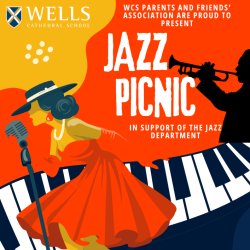 - SOLD OUT - Wells Cathedral School Jazz Picnic 2026 - SOLD OUT -