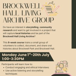 Brockwell Hall Living Archive Group: Introduction Session