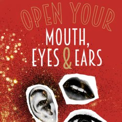 Open your Mouth, Eyes & Ears 2026