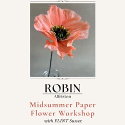 Midsummer Paper Flower Workshop