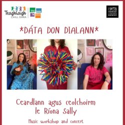 Ceolchoirm agus ceardlann le Ríona Sally