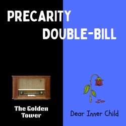 The Golden Tower and Dear Inner Child