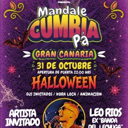 "MANDALE CUMBIA PA" // GRAN CANARIA // "HALLOWEEN" CON LEO RIOS