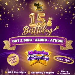 🎉 GOT 2 SING 15TH BIRTHDAY SING-ALONG-ATHON 🎉
