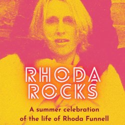 RHODA ROCKS - Remembering Rhoda Funnell