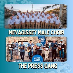 Cornwall and the Sea: An Evening with The Press Gang and Mevagissey Male Choir