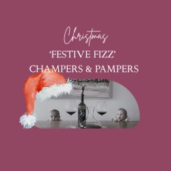 'FESTIVE FIZZ' CHRISTMAS CHAMPERS & PAMPERS™ - Southbank, SE1