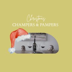 CHRISTMAS CHAMPERS & PAMPERS™ - Southbank, SE1