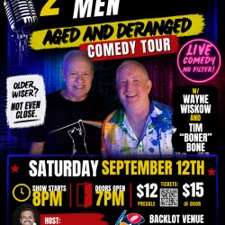 The 2 Dirty Old Men LIVE @ The Backlot