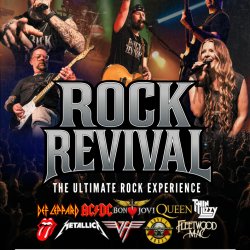 Rock Revival - Live & Loud! A classic rock show!