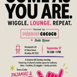 Come As You Are - A morning for the whole family.