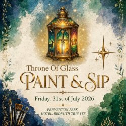 Paint & Sip: The Throne of Glass Lantern Social